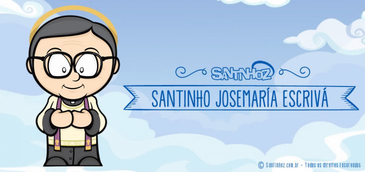 Santinho Josemaría Escrivá