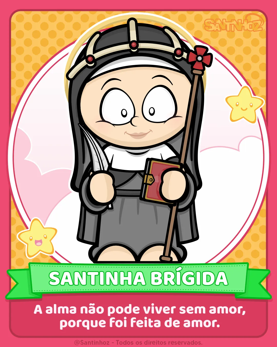Santinha Brígida - Santinhoz