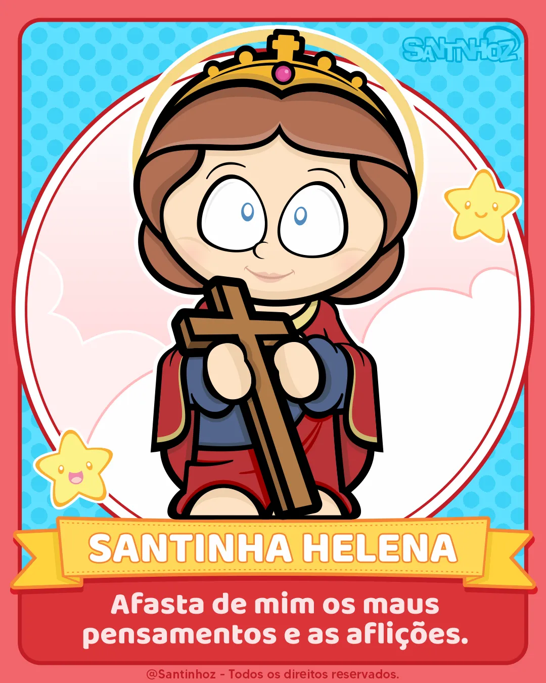 Santinha Helena - Santinhoz