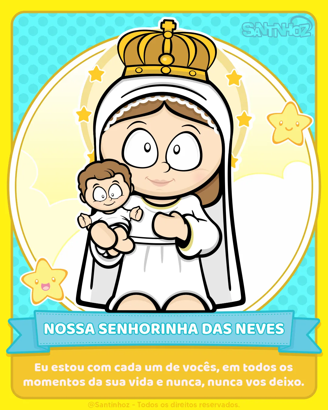 Nossa Senhorinha das Neves