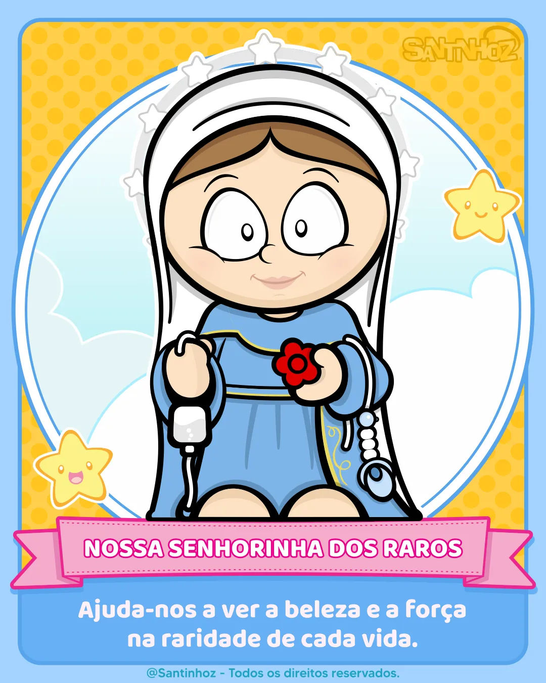 Nossa Senhorinha dos Raros