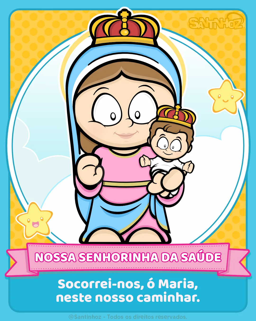 Nossa Senhorinha da Saúde - Santinhoz