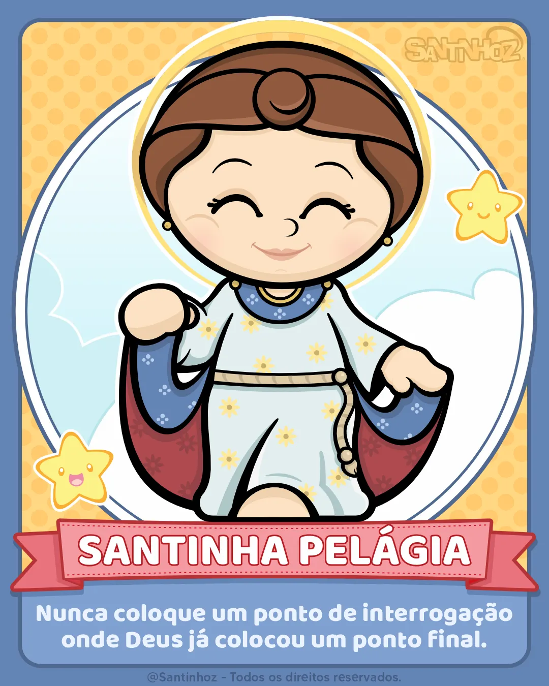 Santinha Pelágia - Santinhoz