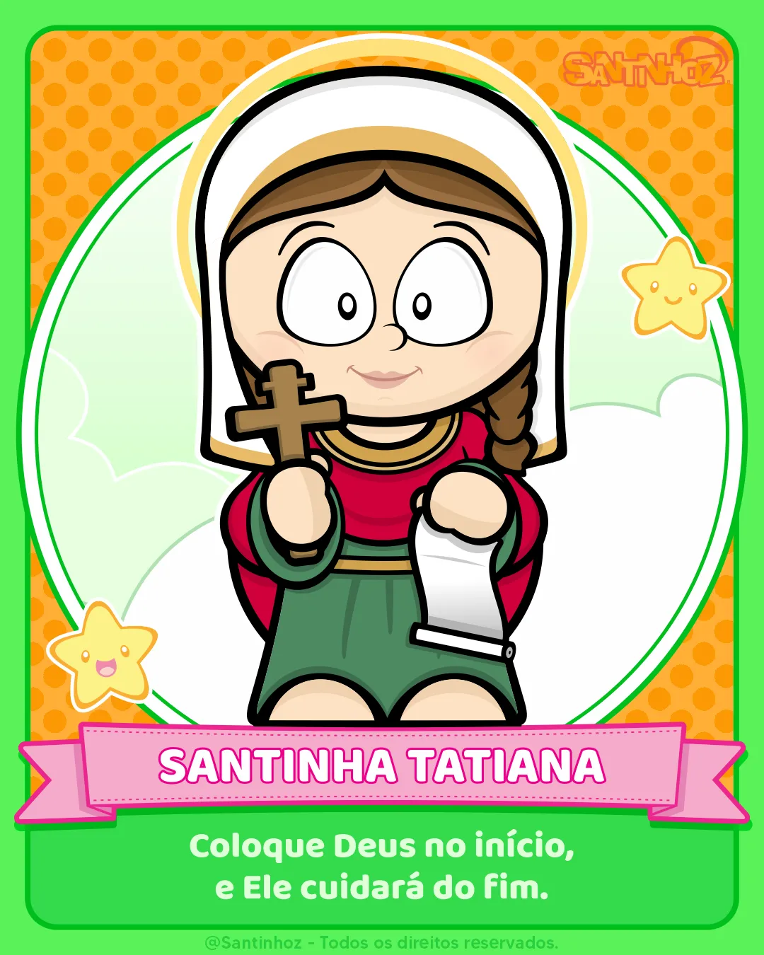Santinha Tatiana - Santinhoz