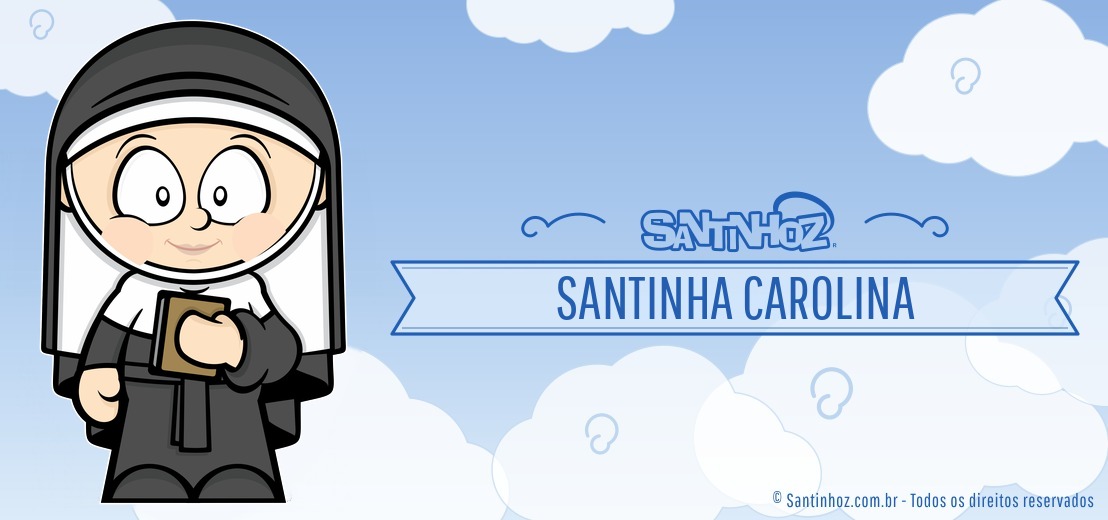 Santinha Carolina