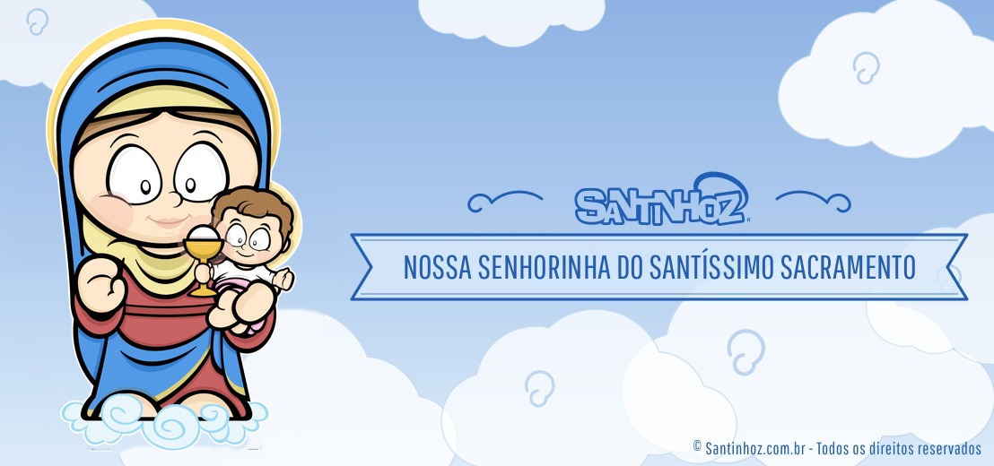 Nossa Senhorinha do Santíssimo Sacramento