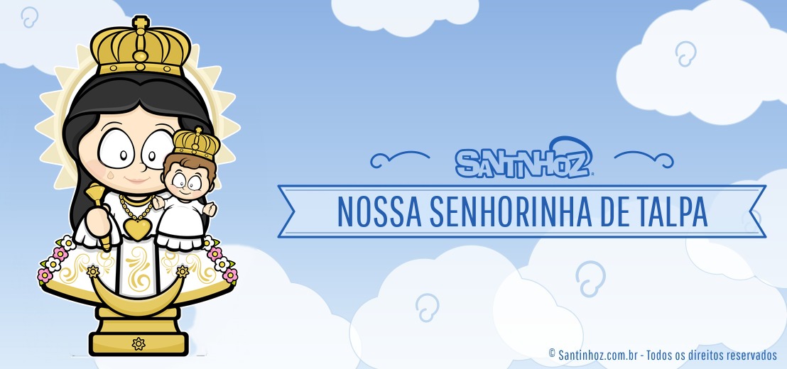 Nossa Senhorinha de Talpa