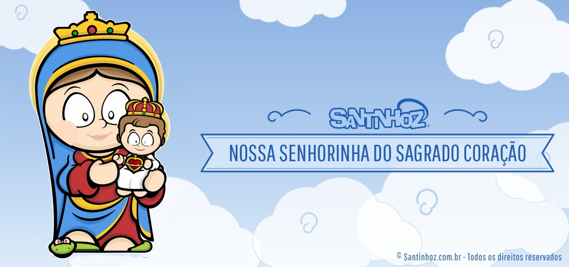 Nossa Senhorinha do Sagrado Coração